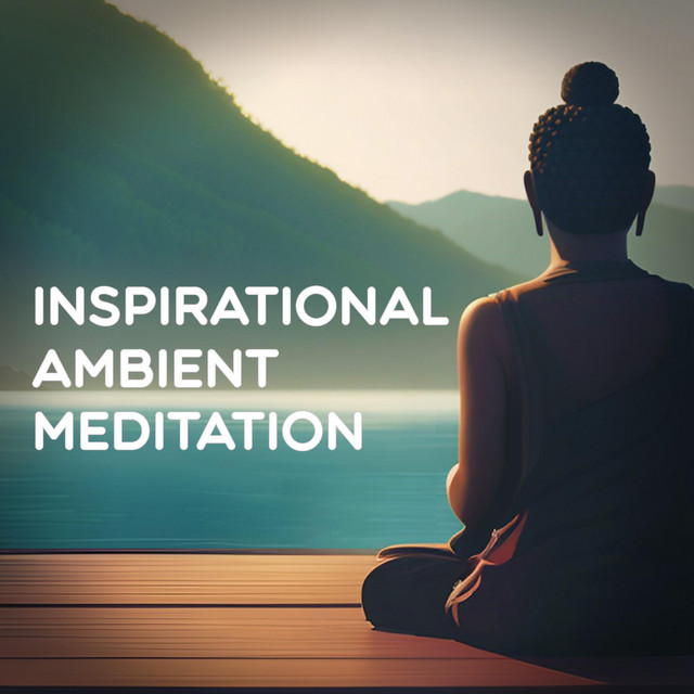 Обкладинка: Inspirational Ambient Meditation — Tymur Khakimov