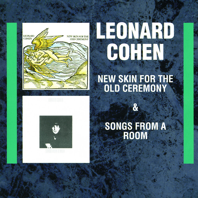 New Skin For The Old Ceremony / Songs From A Room - Compilation by