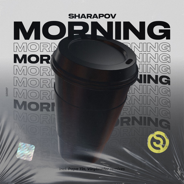 Обкладинка Sharapov — Morning (Remixes)