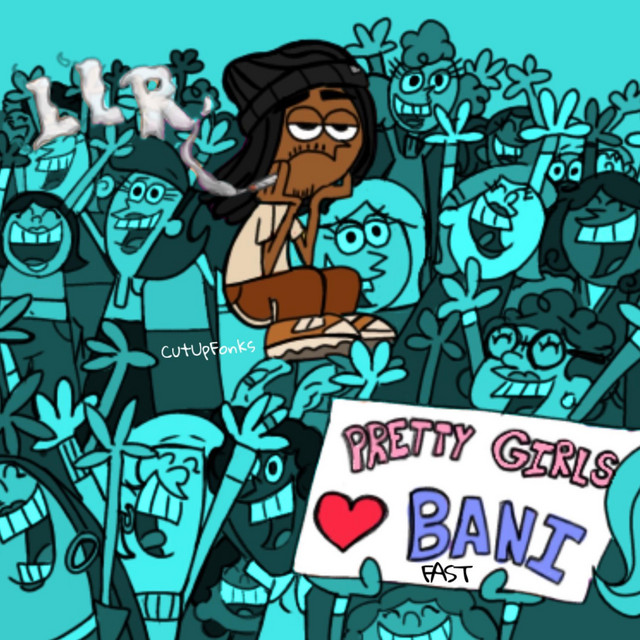 Pretty Girls Luv Bani Fast cover art