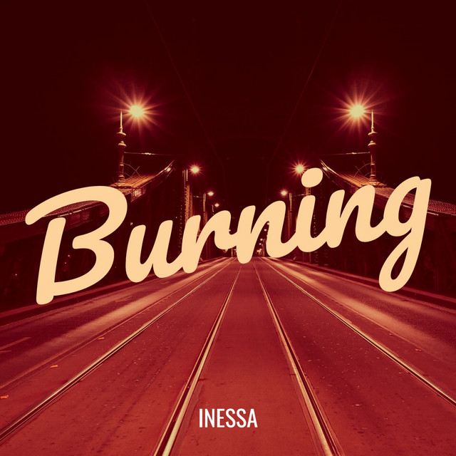 Cover art: Burning — INESSA