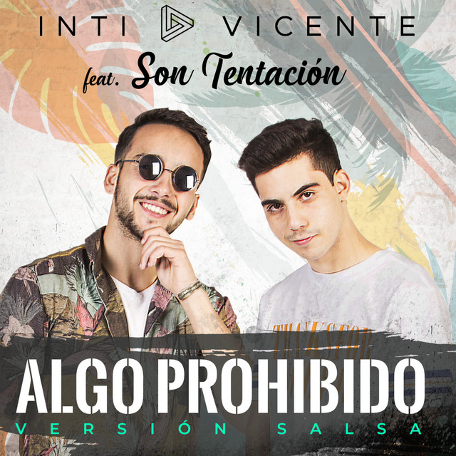 Algo Prohibido - Versión Salsa