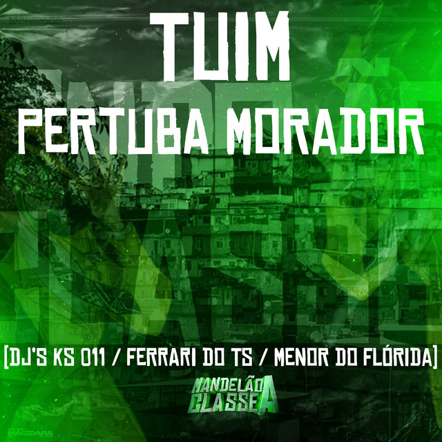 Tuim Pertuba Morador