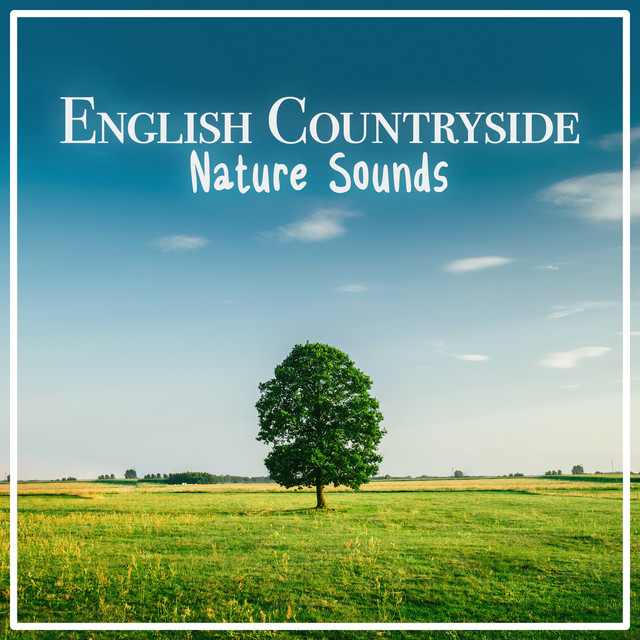 English Countryside - Nature Sounds cover art