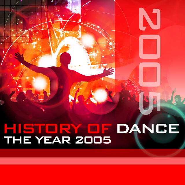 History Of Dance - The Year 2005 cover art