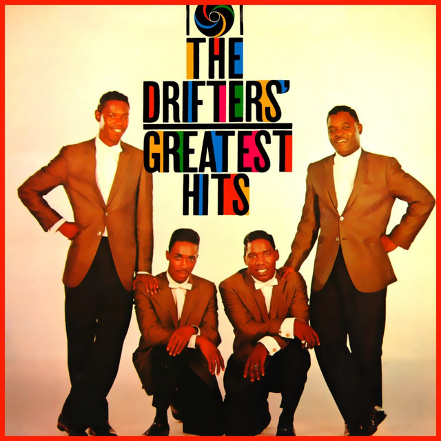 The Drifters Greatest Hits - Compilation by The Drifters | Spotify