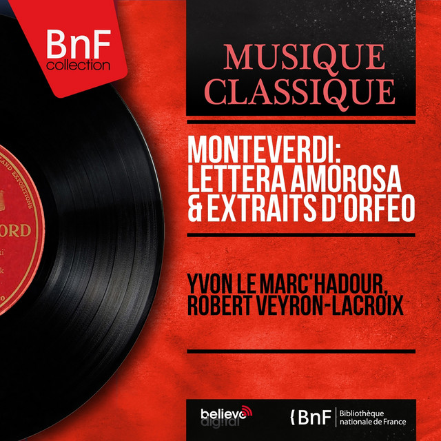 Monteverdi: Lettera amorosa & Extraits d'Orfeo (Mono Version) cover art