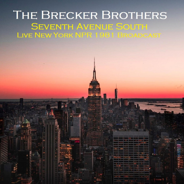 Seventh Avenue South (Live New York NPR 1981 Broadcast) cover art