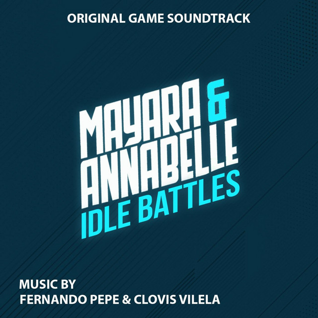 Mayara & Annabelle: Idle Battles (Original Game Soundtrack) cover art