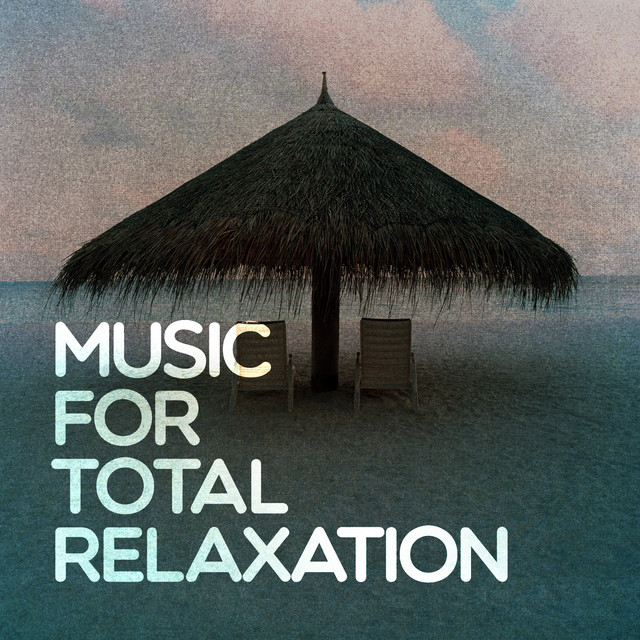 Music for Total Relaxation cover art