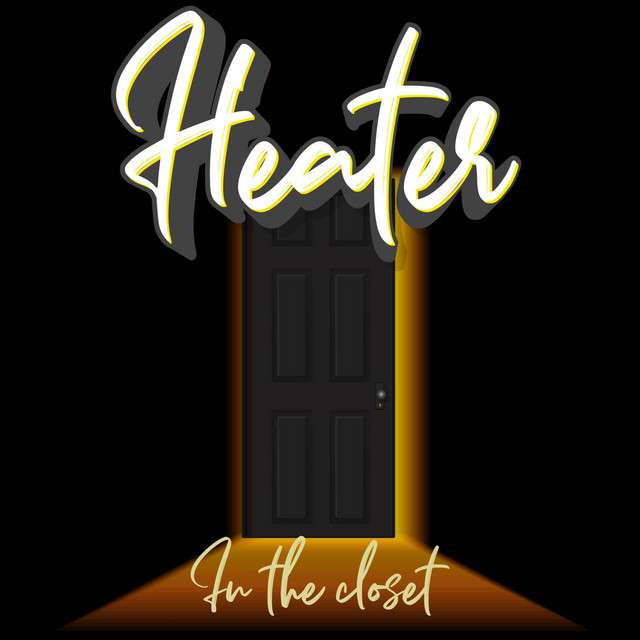 Heater In The Closet cover