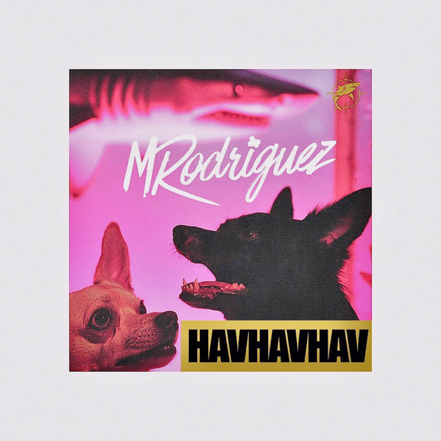 Hav Hav Hav - Edit