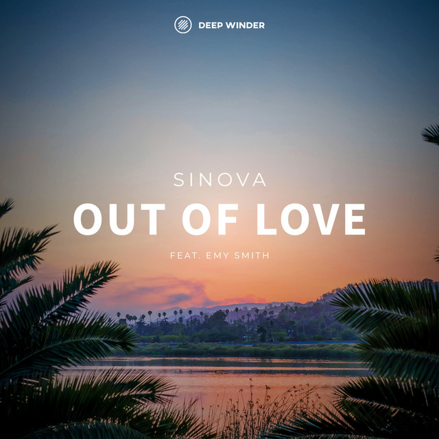 Out of Love - Radio Edit