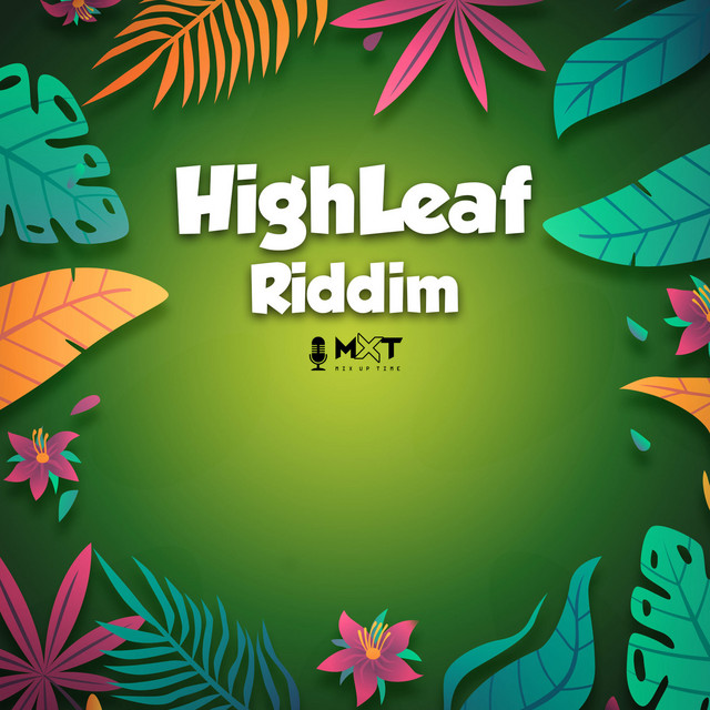 HighLeaf Riddim cover art