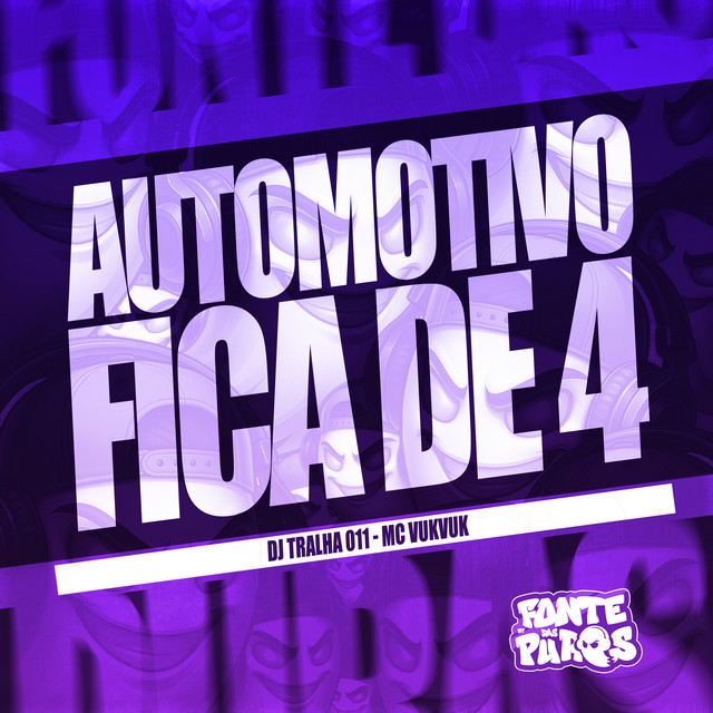 Automotivo Fica de 4