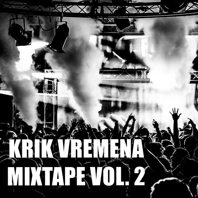 Krik Vremena Mixtape Vol.2 cover art