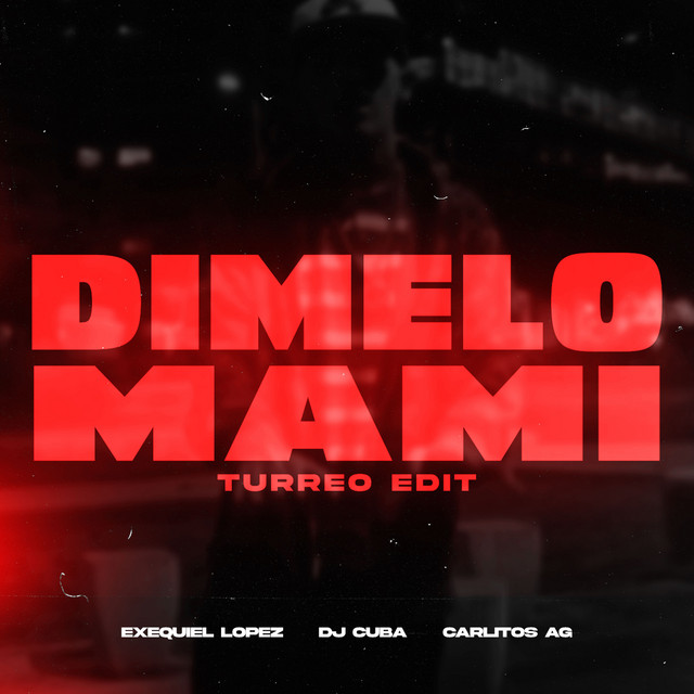Dimelo Mami - Turreo Edit
