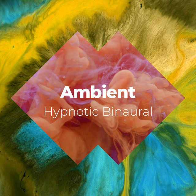 Ambient Hypnotic Binaural Tracks cover art