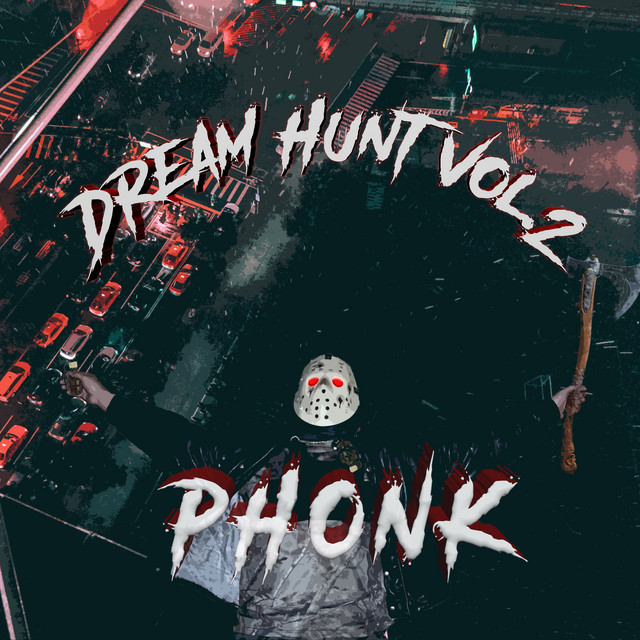 DREAM HUNT, Vol.2 (Phonk) cover art