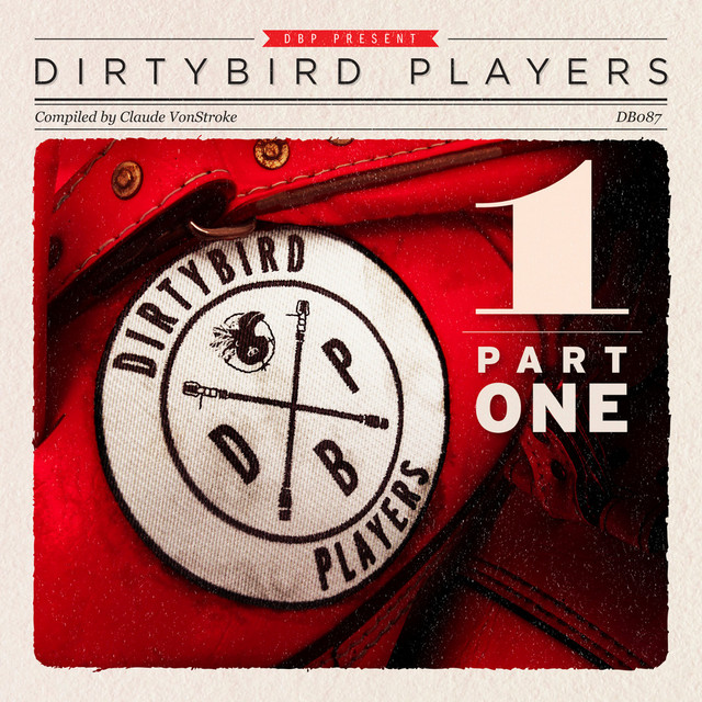dirtybird Players (Part 1) cover art