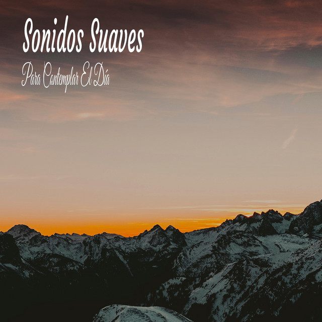 Sonidos Suaves Para Contemplar El Día cover art