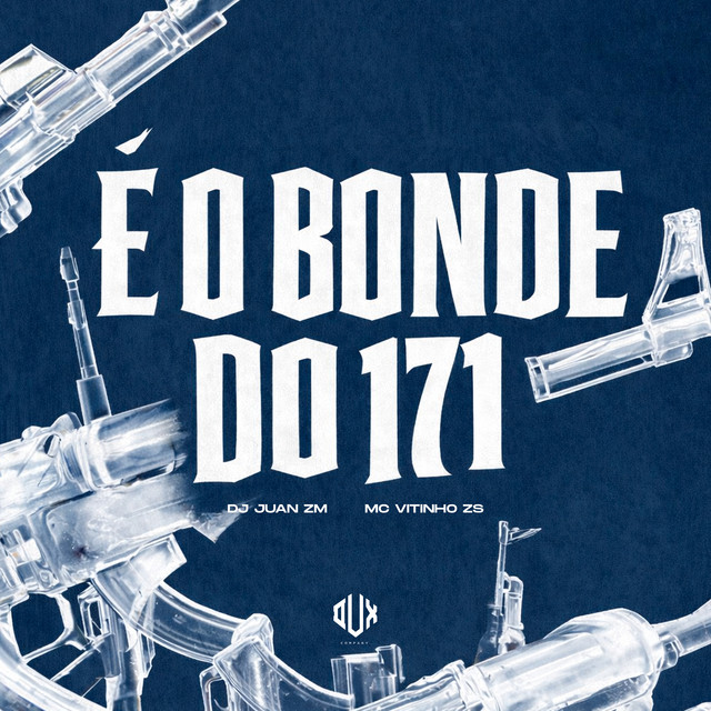 É o Bonde do 171