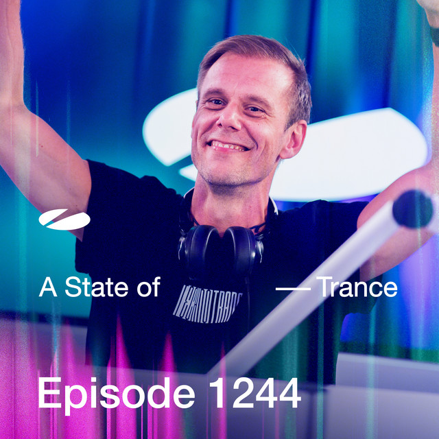 ASOT 1244 - A State of Trance Episode 1244 (Including A State Of Trance Showcase - Mix 017: AVIRA)