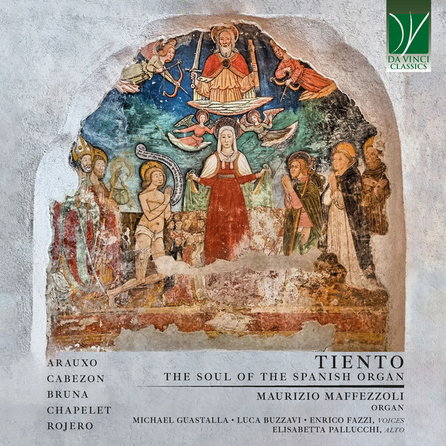 Tiento: The Soul of the Spanish Organ — Maurizio Maffezzoli