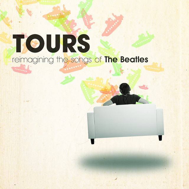 Tours: Reimagining the Songs of The Beatles cover art