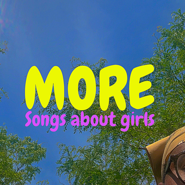 More Songs About Girls cover art