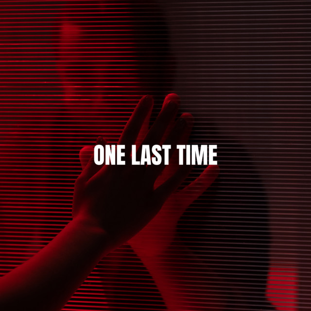 One Last Time