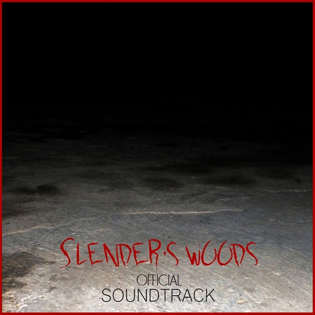 Slender's Woods (Official Game Soundtrack) cover art