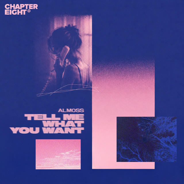 Tell Me What You Want