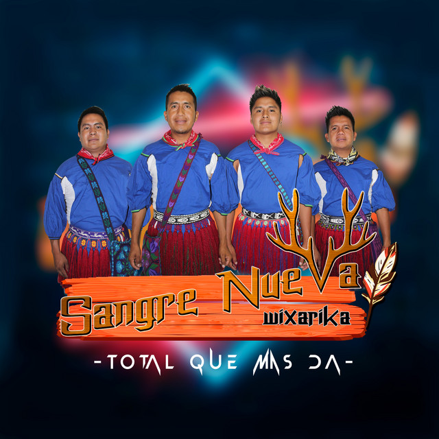 Sangre Nueva Wixarika