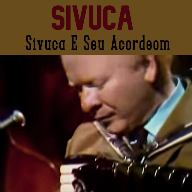 Sivuca E Seu Acordeom cover art