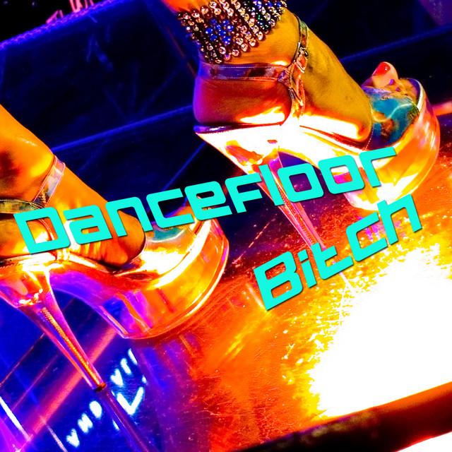 Dancefloor Bitch cover