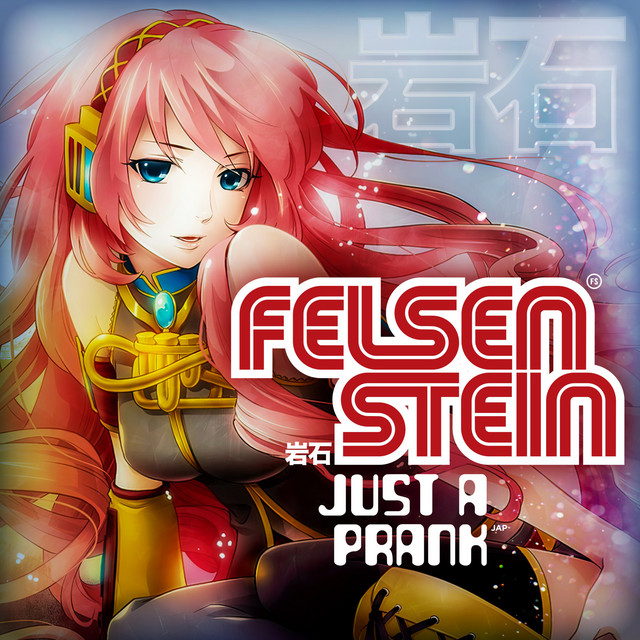 Just a Prank! (Nightcore Version) by Felsenstein
