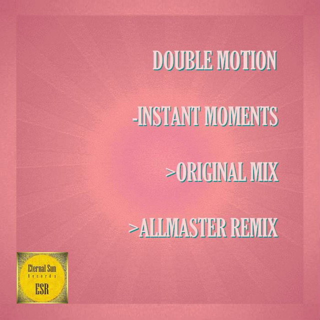 Обкладинка Double Motion — Instant Moments