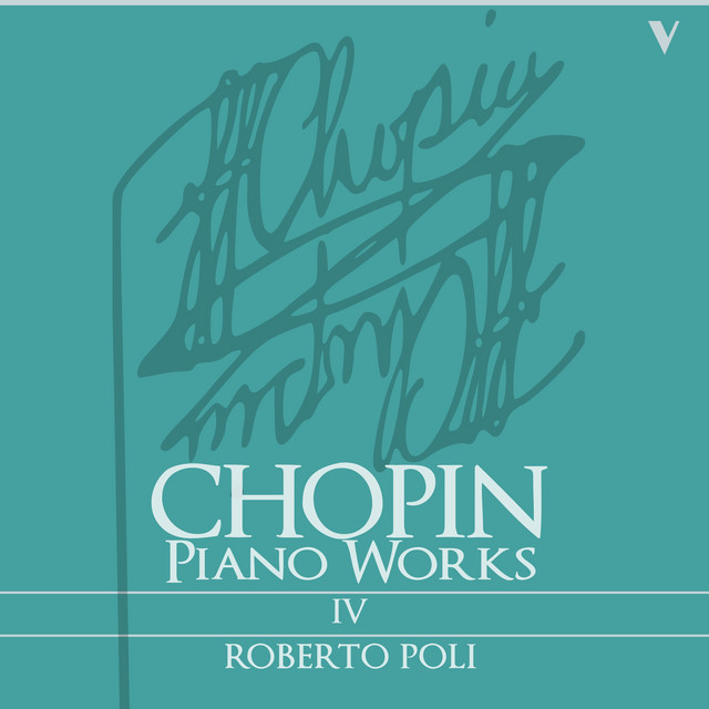 Chopin: Complete Piano Works, Vol. 4 cover