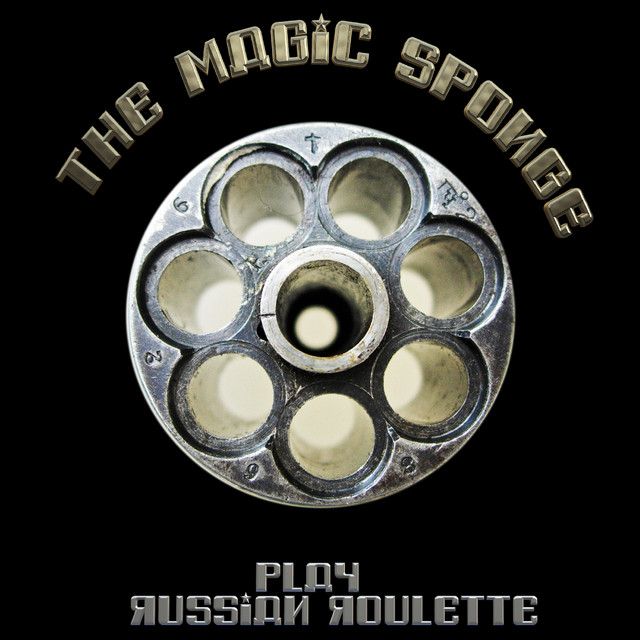 The Magic Sponge Play Russian Roulette cover art