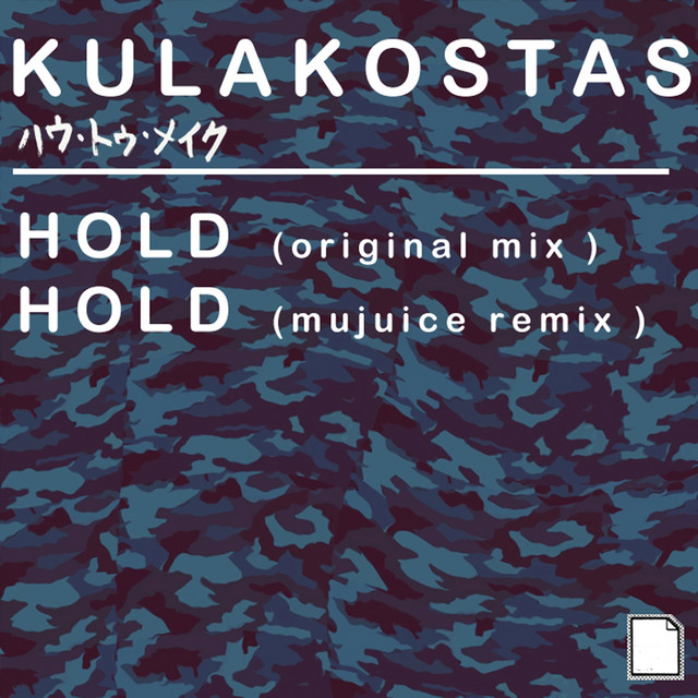 Обкладинка: Hold - Mujuice Remix — Kulakostas