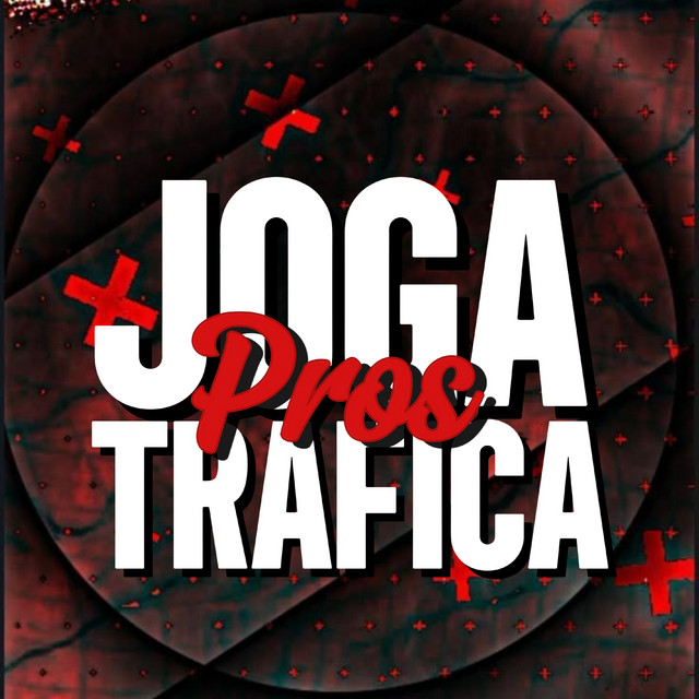 Joga Prós Trafica