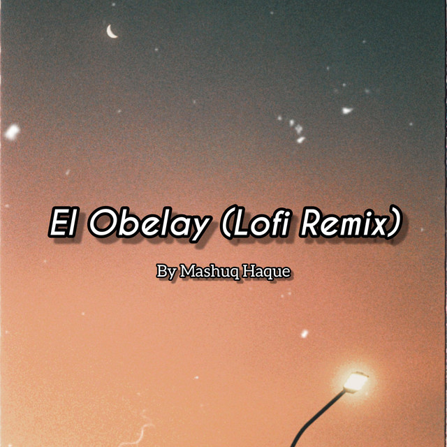 Ei Obelay (Lofi)