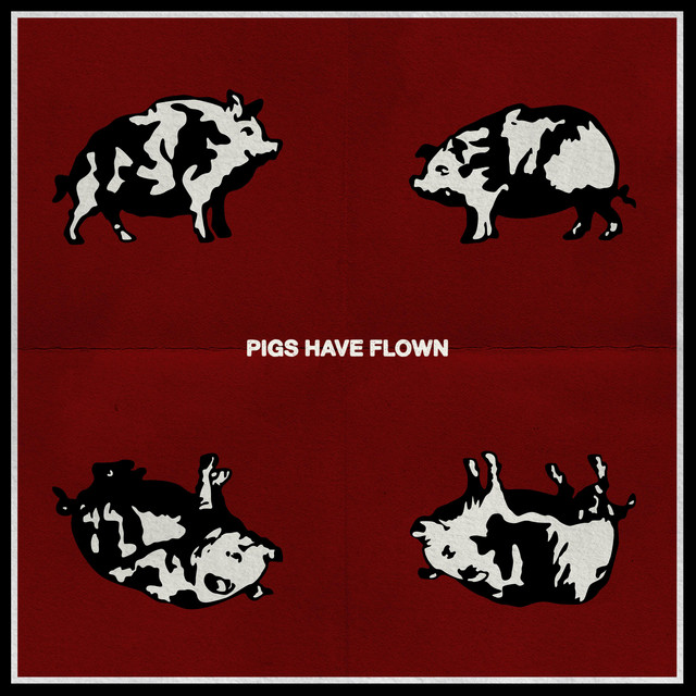 Pigs Have Flown cover art