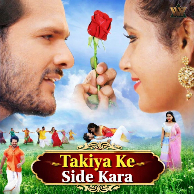 Khesari Lal Yadav & Priyanka Singh - Takiya Ke Side Kara