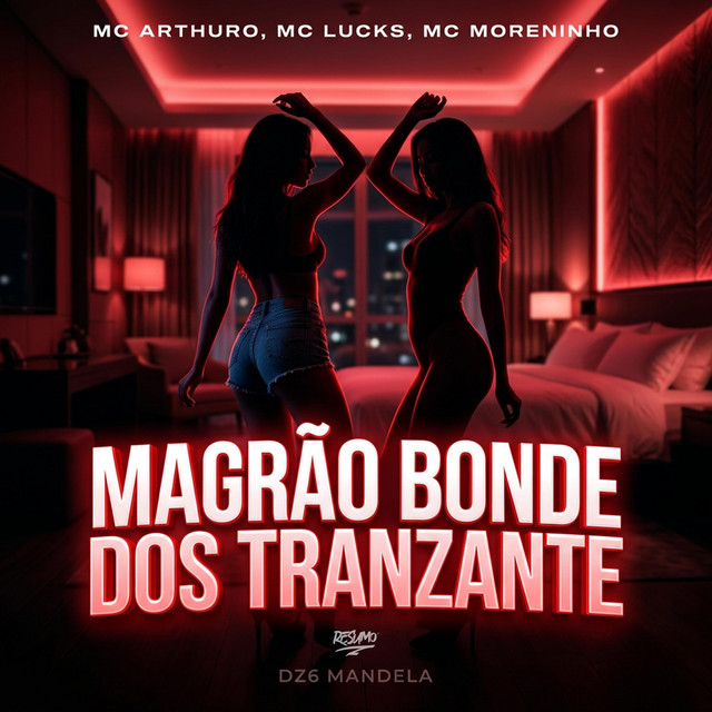 Magrão Bonde Dos Tranzantes