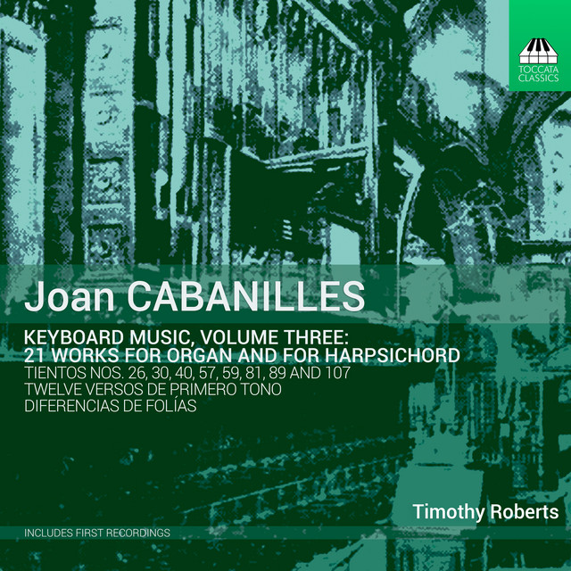 Cabanilles: Keyboard Music, Vol. 3 cover art