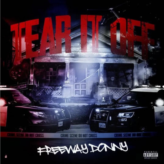 Tear It Off - song and lyrics by Freeway Donny | Spotify