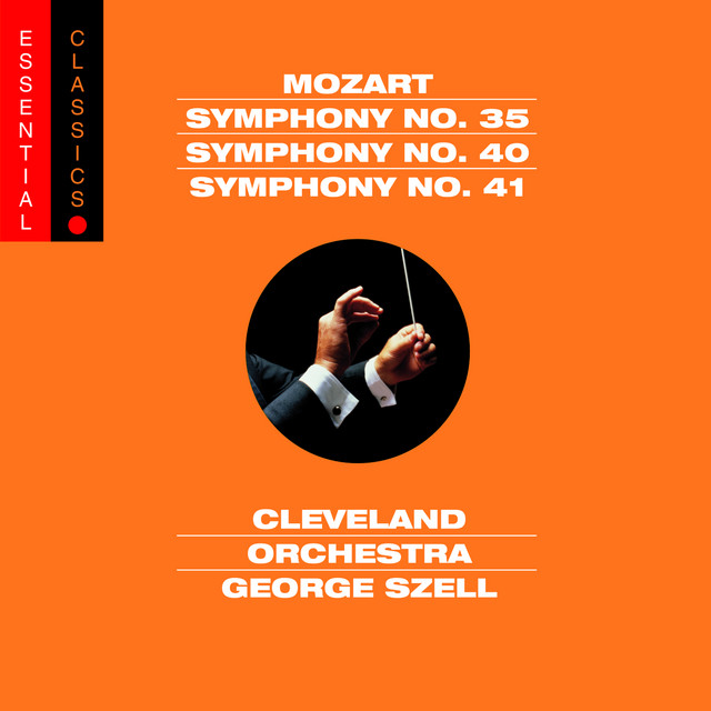 Mozart: Symphonies Nos. 35, 40 & 41 - Album by George Szell | Spotify