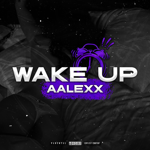 Обкладинка: WAKE UP — AAleXX